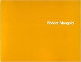 Robert Mangold: [exhibition]