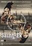 Saint-Ex  [ NON-USA FORMAT, PAL, Reg.4 Import - Australia ]