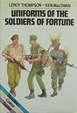 Uniforms of the soldiers of fortune