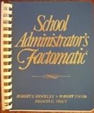 School Administrators Factomatic