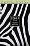 Zebra and Other Stories