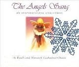 Angels Sang: An Inspirational Christmas