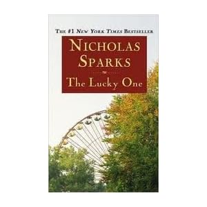 The Lucky One Publisher: Vision Reprint edition Nicholas Sparks