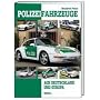 Polizeifahrzeuge in der EU von Manfred Peter