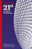 Review Chambers Harrap  / 21st Century Dictionary