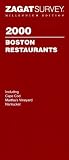 Boston Restaurants (Zagatsurvey: Boston Restaurants, 2000)