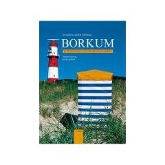 Borkum: Nordseeinsel unter weitem Himmel
