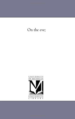 On the Eve;