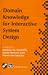 Books : Domain Knowledge for Interactive System Design (IFIP International Federation for Information Processing)