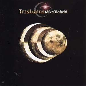 Mike Oldfield - Tres Lunas: +CD-Rom - Zortam Music