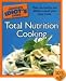 The Complete Idiot's Guide to Total Nutrition Cooking (Complete Idiot's Guide to)