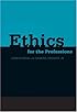 Ethics for the Professions