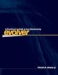 Evolver - A Practitioner's Guide To Lean Manufacturing - Full Edition