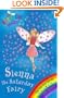 Sienna the Saturday Fairy (Rainbow Magic, The Fun Day Fairies #6)
