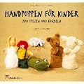 Handpuppen f�r Kinder zum Spielen und Kuscheln