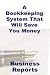 A Bookkeeping System that Will Save You Money