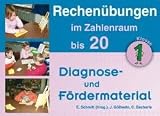 Rechen&uuml;bungen im Zahlenraum bis 20: Diagnose- und F&ouml;rdermaterial - Klasse 1 - Christine Bacherle, Jutta G&ouml;&szlig;wein