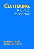 Cluttering: A Clinical Perspective (Far Communication Disorders Series)