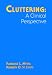 Books : Cluttering: A Clinical Perspective (Far Communication Disorders Series)