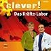  : Clever! Das Kräfte-Labor