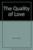 The quality of love