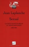Sexual : La sexualit� �largie au sens freudien 2000-2006