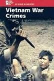 At Issue in History - Vietnam War Crimes