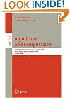 Algorithms and Computation: 15th International Symposium, ISAAC 2004, Hong Kong, China, December 20-22, 2004, Proceedings (Lecture Notes in Computer Science)