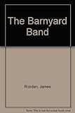 The barnyard band : a story from the Brothers Grimm