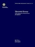 Electronic Finance: A New Approach to Financial Sector Development? (World Bank Discussion Paper)