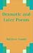Dramatic and Later Poems