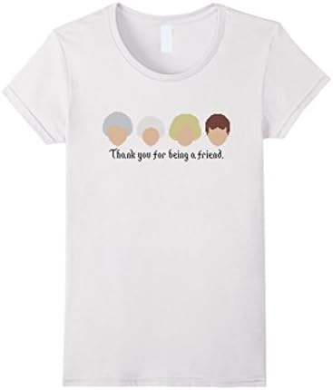 Women's GG Shirt : Thank you for being a friend T-shirt XL White