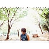 Dear My Friend(DVD付)