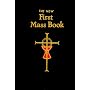 First Mass Book by Catholic Book Publishing Co