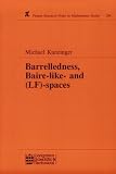 Barrelledness, Baire-Like- and (LF)-Spaces (Research Notes in Mathematics Series)