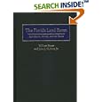 The Florida Land Boom: Speculation, Money, and the Banks by  William Frazer and John J. Guthrie