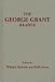 The George Grant Reader (Philosophy and Theology)
