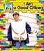 I Am a Good Citizen (Building Character)