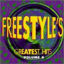 Freestyle`s Greatest Hits, Volume 4