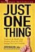 Just One Thing: Twelve of the World's Best Investors Reveal the One Strategy You Can't Overlook