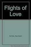 Flights of love