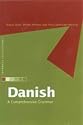 Danish: A Comprehensive Grammar (Routledge Grammars)
