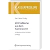20 Probleme aus dem Eigent�mer-Besitzer-Verh�ltnis