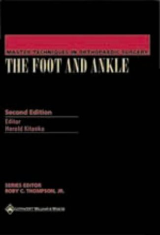 Master Techniques in Orthopaedic Surgery: The Foot and Ankle