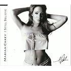 Click here to buy I Still Believe by  Mariah Carey .