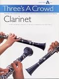 Power: Three's A Crowd Clarinet Junior Book