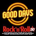 Good Days: Rock N' Roll 50