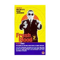 Fresh Blood II (Bloodlines)