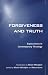 Forgiveness and Truth (Society for the Study of Theology Explorations in Contemporary Theology)