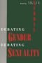 Debating Gender, Debating Sexuality